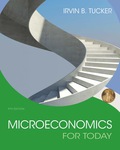 EBK MICROECONOMICS FOR TODAY - 9th Edition - by Tucker - ISBN 8220101425942