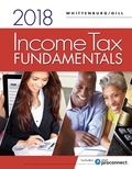 EBK INCOME TAX FUNDAMENTALS 2018 - 36th Edition - by Gill - ISBN 8220106748121