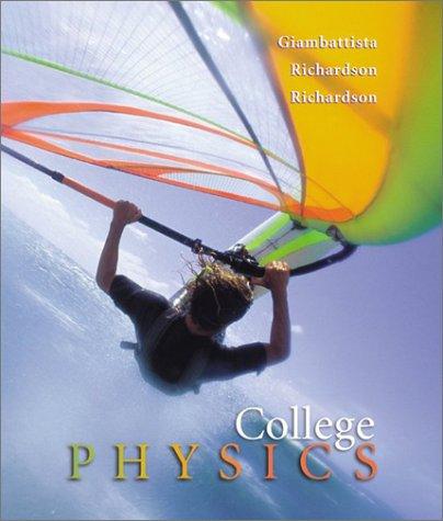 College physics - 4th Edition - by GIAMBATTISTA - ISBN 9780070524071