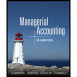 Managerial Accounting - 6th Edition - by Garrison Et All - ISBN 9780070915169