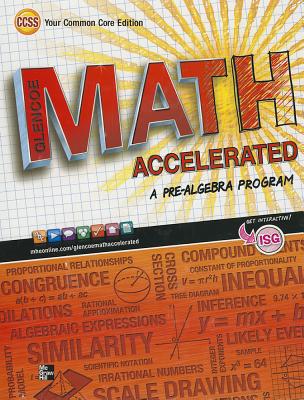 Glencoe Math Accelerated, Student Edition - 1st Edition - by McGraw-Hill Glencoe - ISBN 9780076637980