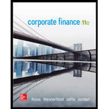 Corporate Finance (The Mcgraw-hill/Irwin Series in Finance, Insurance, and Real Estate) - 11th Edition - by Stephen A. Ross Franco Modigliani Professor of Financial Economics  Professor, Randolph W Westerfield Robert R. Dockson Deans Chair in Bus. Admin., Jeffrey Jaffe, Bradford D Jordan Professor - ISBN 9780077861759