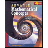 ADVANCED MATHEMATICAL CONCEPTS-TEXAS ED - 7th Edition - by Holliday - ISBN 9780078756306