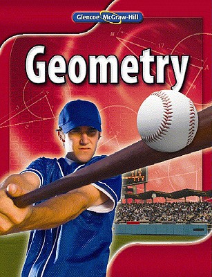 Geometry, Student Edition - 1st Edition - by McGraw-Hill, McGraw Hill - ISBN 9780078884849
