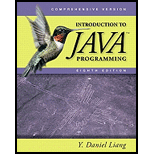 Introduction To Java Programming: Comprehensive Version - 8th Edition - by Y. Daniel Liang - ISBN 9780132130806