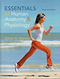 Essentials of Human Anatomy & Physiology - 11th Edition - by Elaine N. Marieb - ISBN 9780133481662