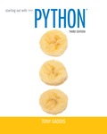 EBK STARTING OUT WITH PYTHON - 3rd Edition - by GADDIS - ISBN 9780133743661