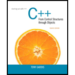 Starting Out with C++ from Control Structures to Objects (8th Edition)