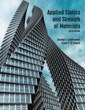 Applied Statics and Strength of Materials (6th Edition) - 6th Edition - by Limbrunner - ISBN 9780133840728