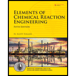 Elements of Chemical Reaction Engineering (5th Edition) (Prentice Hall International Series in the Physical and Chemical Engineering Sciences)