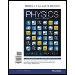 Physics, Books a la Carte Edition (5th Edition) - 5th Edition - by James S. Walker - ISBN 9780134020853