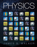 Physics (5th Edition) - 5th Edition - by Walker - ISBN 9780134051802