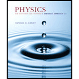 Physics for Scientists and Engineers: A Strategic Approach, Standard Edition (Chs 1-36) (4th Edition) - 4th Edition - by Randall D. Knight (Professor Emeritus) - ISBN 9780134081496