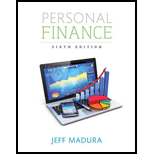 Personal Finance (6th Edition) (Pearson Series in Finance) - 6th Edition - by Jeff Madura - ISBN 9780134082561