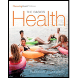 Health: The Basics, The Mastering Health Edition (12th Edition)