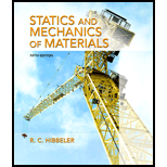 Statics and Mechanics of Materials (5th Edition) - 5th Edition - by Russell C. Hibbeler - ISBN 9780134382593