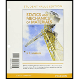Statics and Mechanics of Materials, Student Value Edition (5th Edition) - 5th Edition - by Russell C. Hibbeler - ISBN 9780134382890