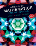 A Survey of Mathematics with Applications (10th Edition) - Standalone book - 10th Edition - by Angel - ISBN 9780134466378