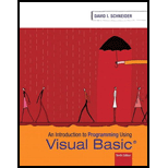 Introduction to Programming Using Visual Basic (10th Edition) - 10th Edition - by David I. Schneider - ISBN 9780134542782