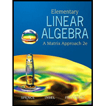 Elementary Linear Algebra (Classic Version) (2nd Edition) (Pearson Modern Classics for Advanced Mathematics Series) - 2nd Edition - by Lawrence E Spence, Arnold J Insel, Stephen H Friedberg - ISBN 9780134689470