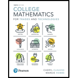 College Mathematics for Trades and Technologies (10th Edition) (What's New in Trade Math) - 10th Edition - by Cheryl Cleaves, Margie Hobbs - ISBN 9780134690339