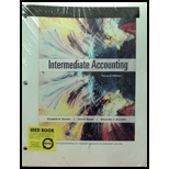 Intermediate Accounting, Student Value Edition (2nd Edition) - 2nd Edition - by Elizabeth A. Gordon, Jana S. Raedy, Alexander J. Sannella - ISBN 9780134732145