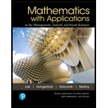 Mathematics with Applications In the Management, Natural, and Social Sciences (12th Edition)