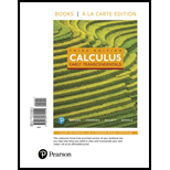 Calculus: Early Transcendentals, Books A La Carte Edition (3rd Edition) - 3rd Edition - by William L. Briggs, Lyle Cochran, Bernard Gillett, Eric Schulz - ISBN 9780134770512