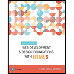 Web Development and Design Foundations with HTML5 (9th Edition) (What's New in Computer Science) - 9th Edition - by FELKE-MORRIS - ISBN 9780134801346