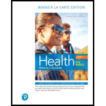 Health: The Basics, Books a la Carte Edition (13th Edition) - 13th Edition - by Rebecca J. Donatelle - ISBN 9780134814285