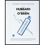 Macroeconomics, Student Value Edition Plus MyLab Economics with Pearson eText -- Access Card Package (7th Edition) - 7th Edition - by R. Glenn Hubbard, Anthony Patrick O'Brien - ISBN 9780134833415