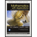 Mathematics with Applications, Books a la Carte, and MyLab Math with Pearson eText - Title-Specific Access Card Package (12th Edition) - 12th Edition - by Lial - ISBN 9780134862651