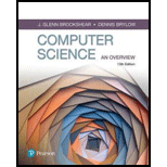Computer Science: An Overview (13th Edition) (What's New in Computer Science)