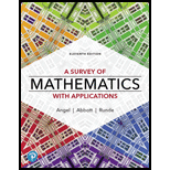 Survey Of Mathematics With Applications - 11th Edition - by Angel,  Allen R., Abbott,  Christine D., RUNDE,  Dennis C. - ISBN 9780135740460