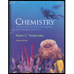 Chemistry: An Introduction to General, Organic, and Biological Chemistry - 10th Edition - by Karen C. Timberlake - ISBN 9780136019701