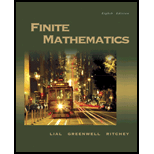 Finite Mathematics - 8th Edition - by Margaret Lial, Raymond Greenwell, Nathan Ritchey - ISBN 9780321228260