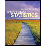 Introductory Statistics: Exploring The World Through Data - 1st Edition - by Robert N. Gould, Colleen N. Ryan - ISBN 9780321322159