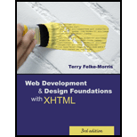 Web Development and Design Foundations with XHTML - 3rd Edition - by Terry Felke-Morris - ISBN 9780321436757
