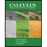 Calculus and Its Applications - 10th Edition - by Marvin L. Bittinger, David Ellenbogen, Scott Adam Surgent - ISBN 9780321694331
