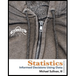 Statistics: Informed Decisions Using Data - 4th Edition - by Michael Sullivan III - ISBN 9780321757272