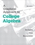 EBK GRAPHICAL APPROACH TO COLLEGE ALGEB - 6th Edition - by Rockswold - ISBN 9780321900760