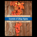 Essentials of College Algebra (11th Edition) - 11th Edition - by Margaret L. Lial, John Hornsby, David I. Schneider, Callie Daniels - ISBN 9780321912251