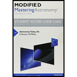 Modified Mastering Astronomy with Pearson eText -- Standalone Access Card -- for Astronomy Today (8th Edition) - 8th Edition - by Chaisson,  Eric, MCMILLAN,  Steve - ISBN 9780321917768