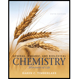 General, Organic, and Biological Chemistry: Structures of Life (5th Edition) - 5th Edition - by Karen C. Timberlake - ISBN 9780321967466