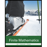 Finite Mathematics (11th Edition) - 11th Edition - by Margaret L. Lial, Raymond N. Greenwell, Nathan P. Ritchey - ISBN 9780321979438