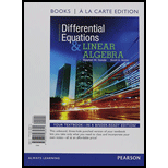 Differential Equations And Linear Algebra, Books A La Carte Edition (4th Edition) - 4th Edition - by Stephen W. Goode, Scott A. Annin - ISBN 9780321985811