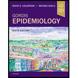 Gordis Epidemiology - 6th Edition - by David D. Celentano, Moyses Szklo - ISBN 9780323552295