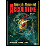 Financial And Managerial Accounting (financial & Managerial Accounting) - 8th Edition - by Carl S. Warren, James M. Reeve, Philip E. Fess - ISBN 9780324188011