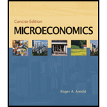 Microeconomics, Concise Edition (with Infotrac) (available Titles Cengagenow) - 1st Edition - by Roger A. Arnold - ISBN 9780324315011