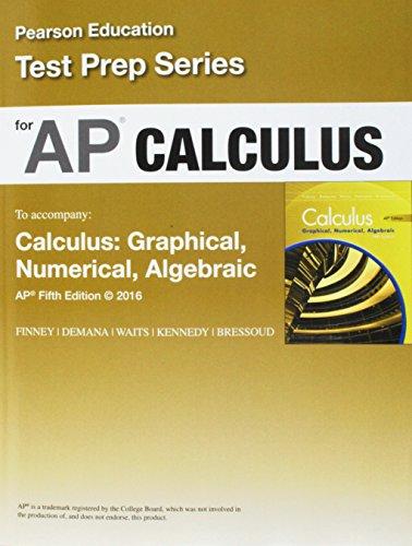 Advanced Placement Calculus Graphical, deals Numeric, Algebraic Sixth Edition HS